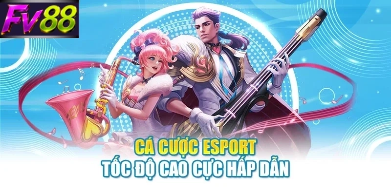 ca cuoc esport toc do cao cuc hap dan Cá cược esport tốc độ cao cực hấp dẫn