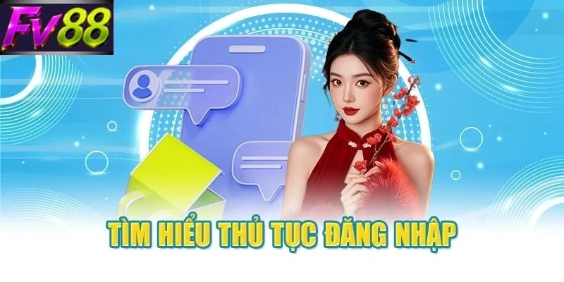 tim hieu thu tuc dang nhap Tìm hiểu thủ tục đăng nhập
